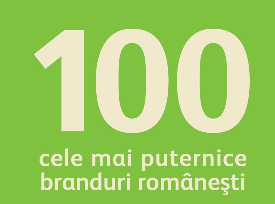 Top 100 cele mai puternice branduri românești