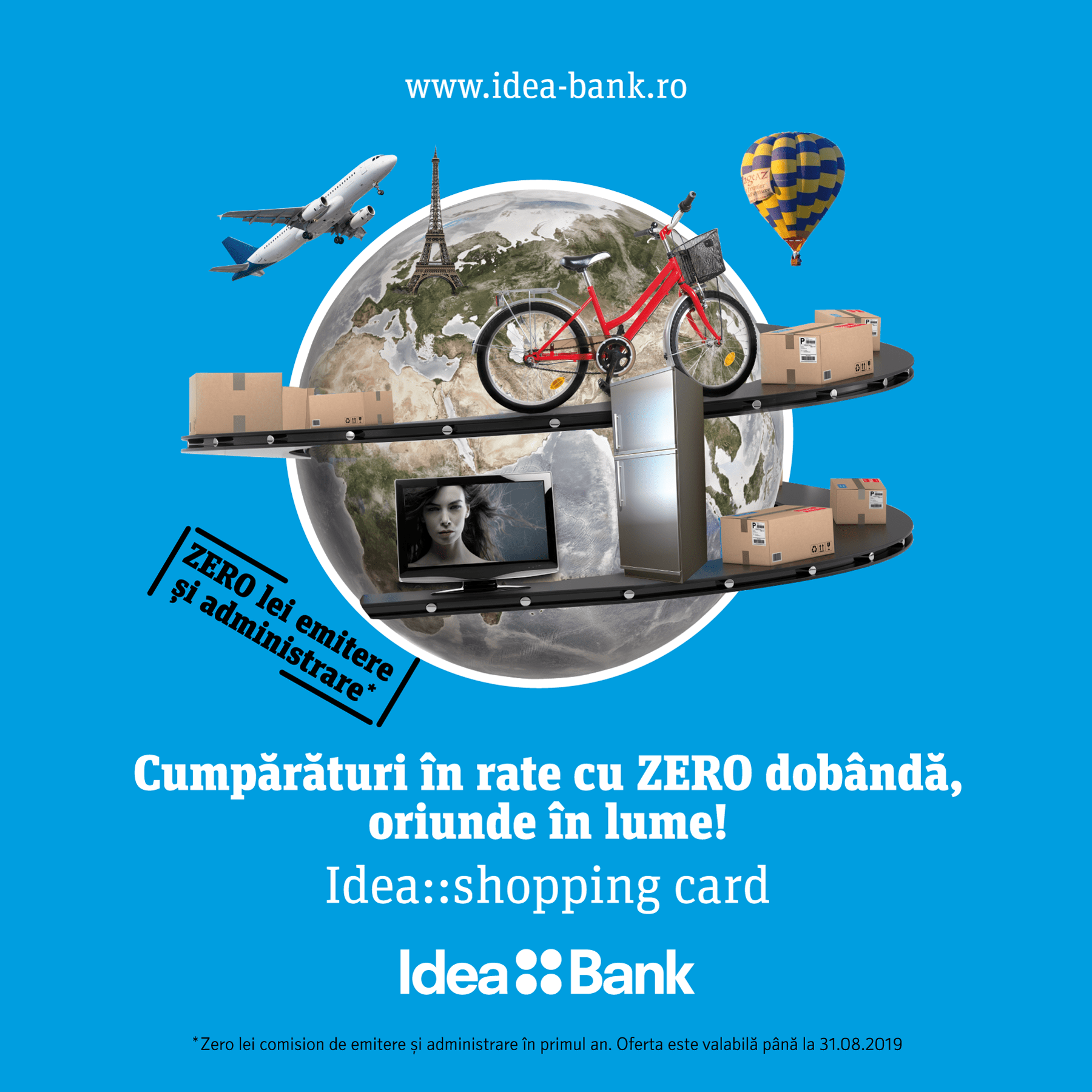 Idea Bank, card de credit cu rate oriunde în lume