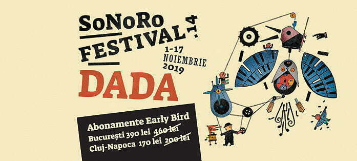 DaDa, cea de-a 14 a ediție a Festivalului SoNoRo