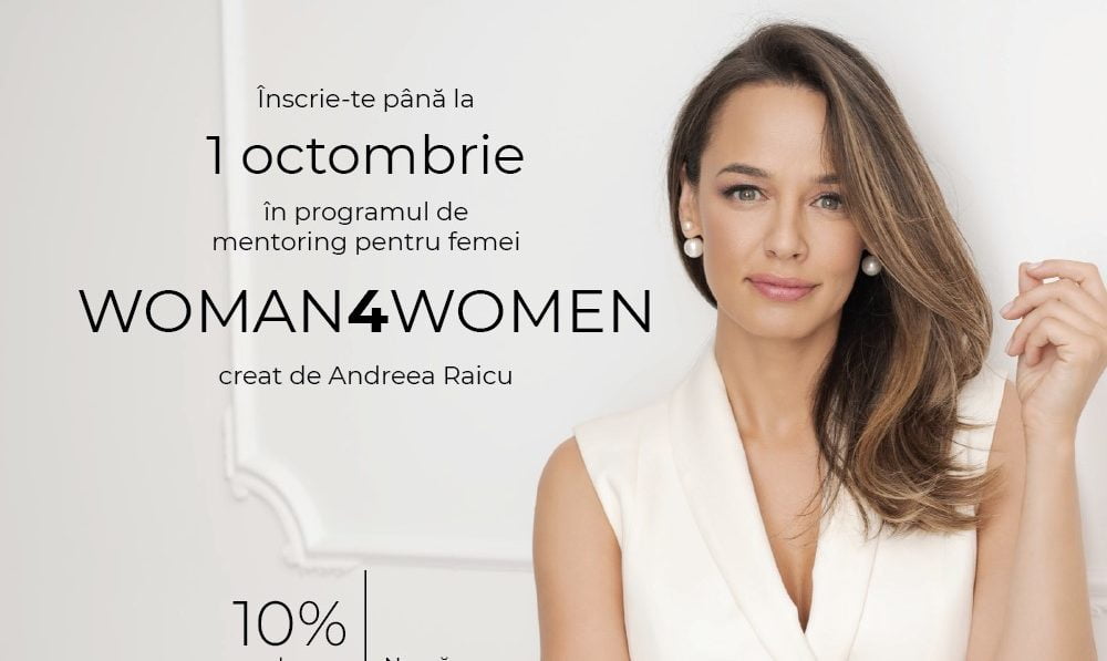 Andreea Raicu lansează primul program de mentoring pentru femei din România