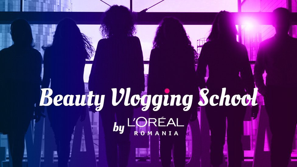 L’Oréal a dat startul înscrierilor la Școala de Beauty Vlogging