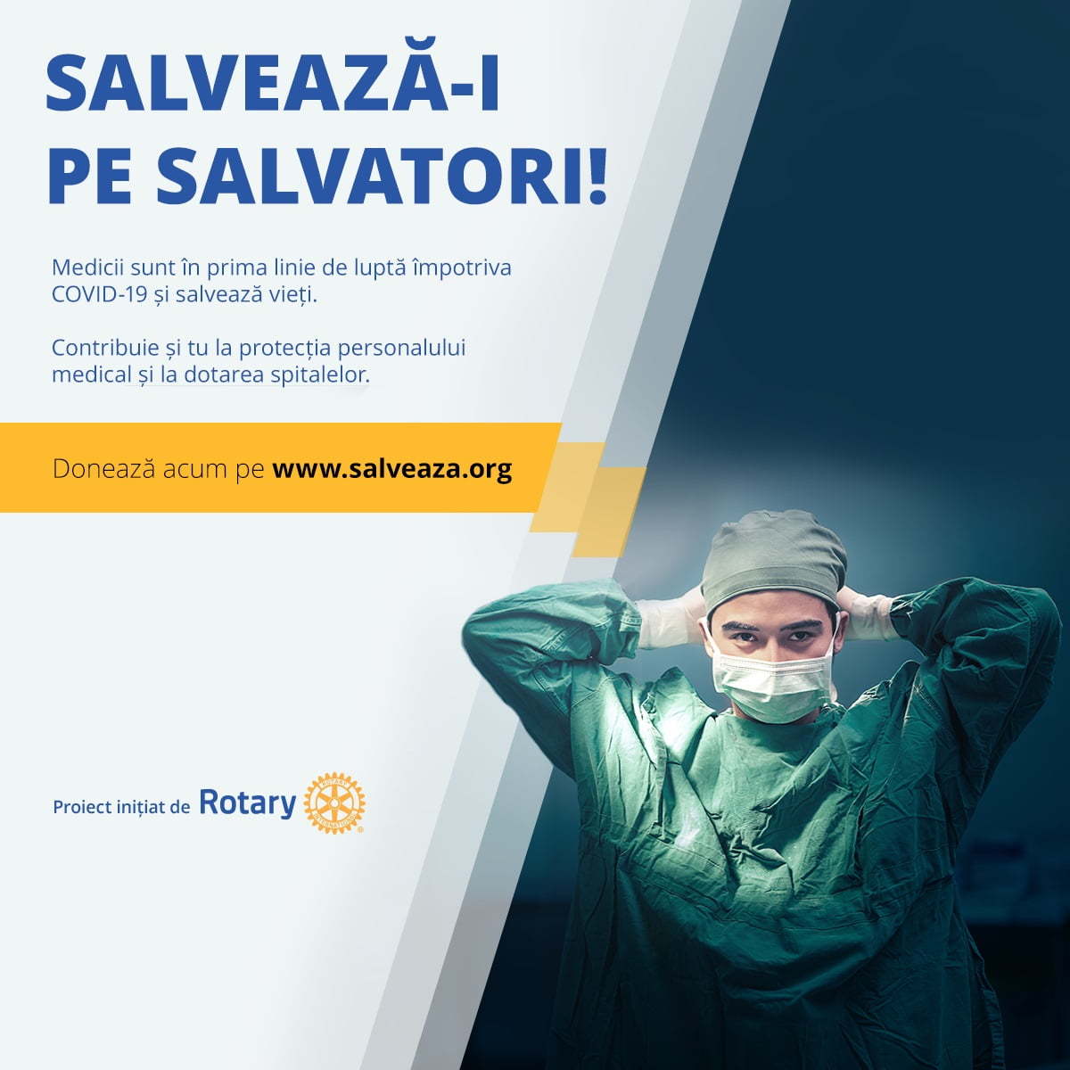 SALVEAZĂ-i PE SALVATORI - o campanie pentru personalul medical