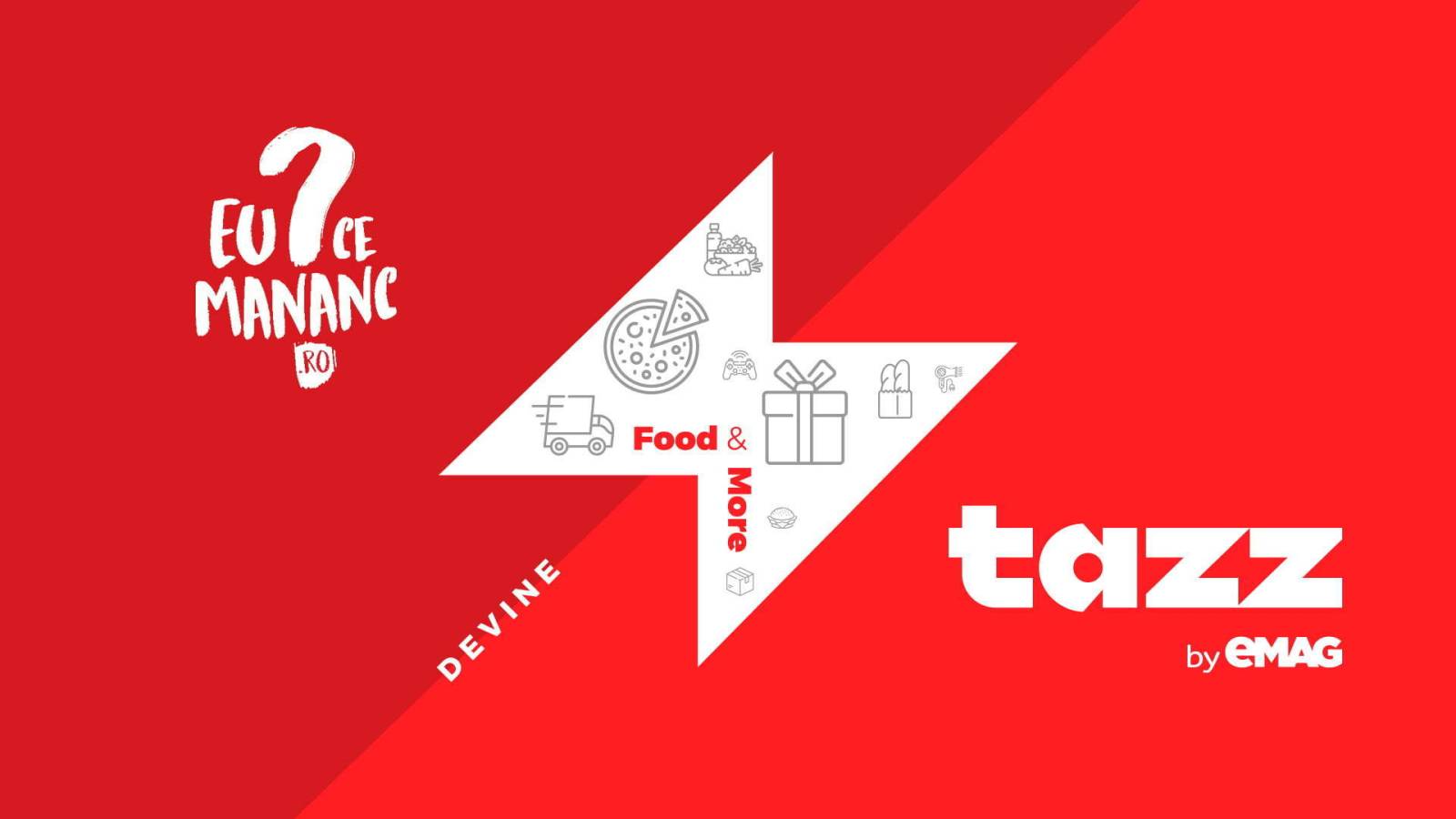 EuCeMananc devine Tazz by eMAG și livrează într-o oră