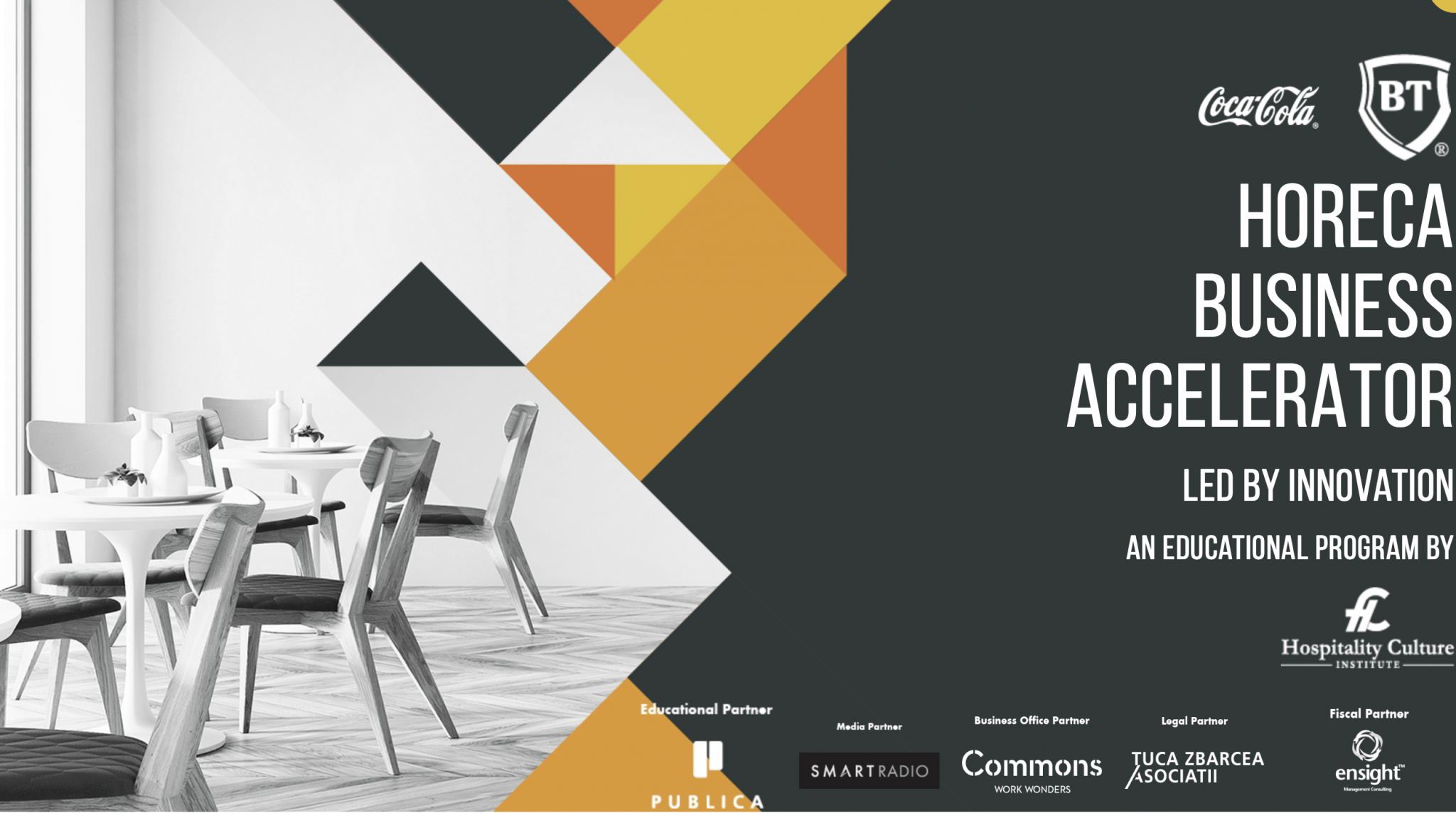 11 echipe în programul HoReCa Business Accelerator