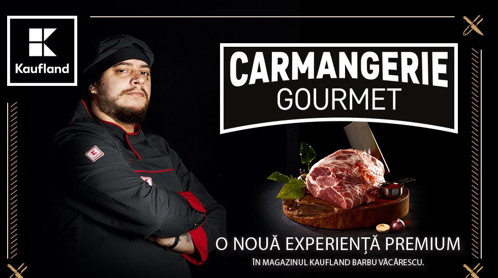 Kaufland România inaugurează Carmangeria Gourmet, un concept premium