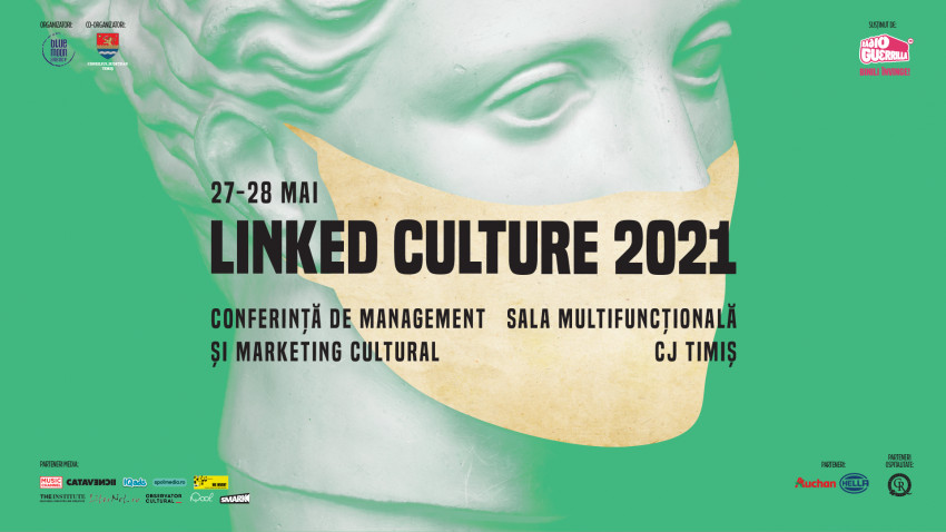 Conferința Linked Culture 2021 are loc la Timișoara între 27 și 28 mai