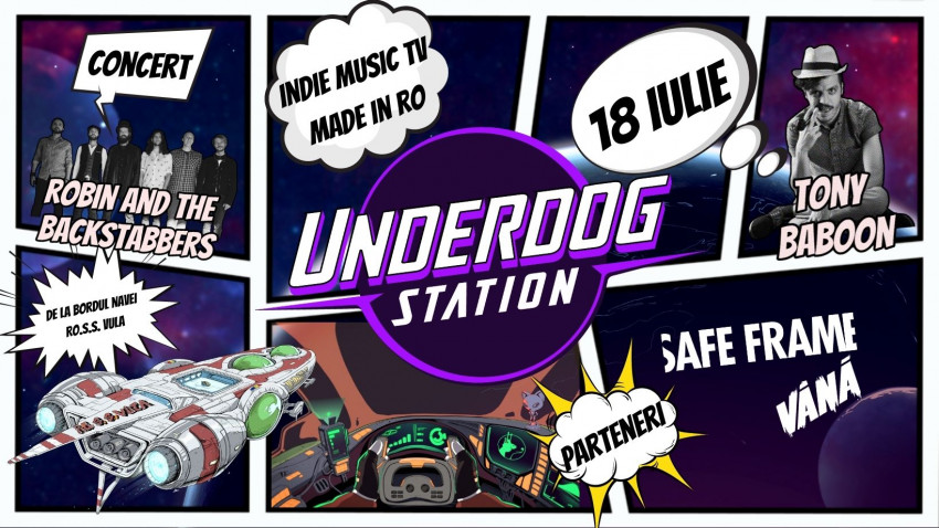 Underdog Station, se lansează pe 18 iulie printr-un concert virtual Robin and the Backstabbers