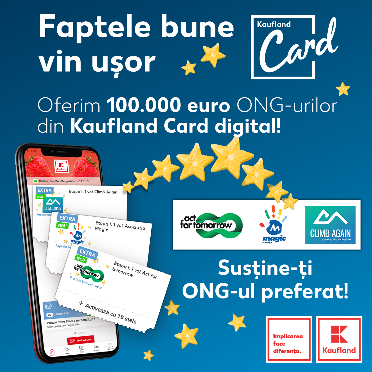 Utilizatorii Kaufland Card digital pot vota ONG-urile pe care Kaufland România le sprijină cu 100.00...