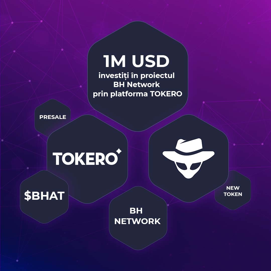 1 milion de dolari investiți în proiectul BH Network prin platforma TOKERO