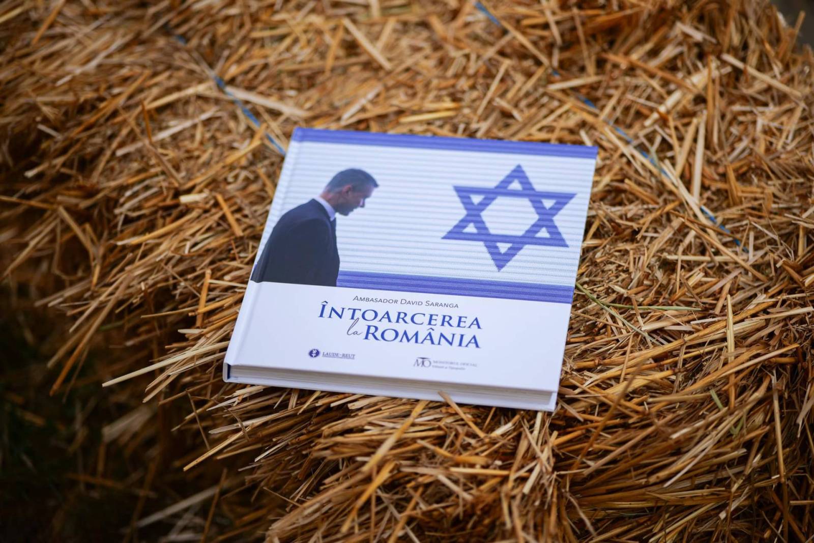 Ambasadorul David Saranga a lansat volumul ”Întoarcerea la România”