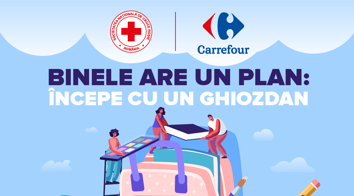 Carrefour - Crucea Rosie -Binele are un plan