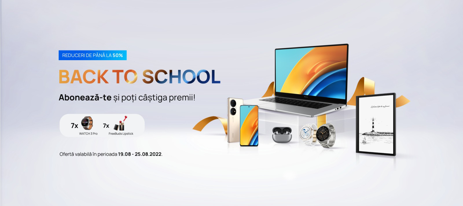 HUAWEI Back To School 2022