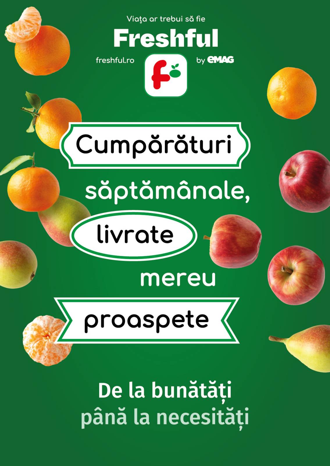 Freshful lansează o nouă campanie bazată pe prospețime
