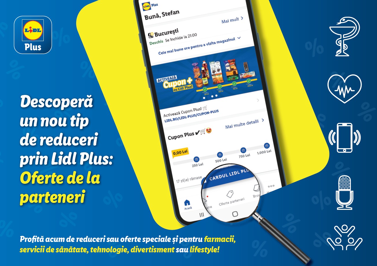 Lidl România oferă pachete personalizate și reduceri la produse și servicii de la parteneri externi ...