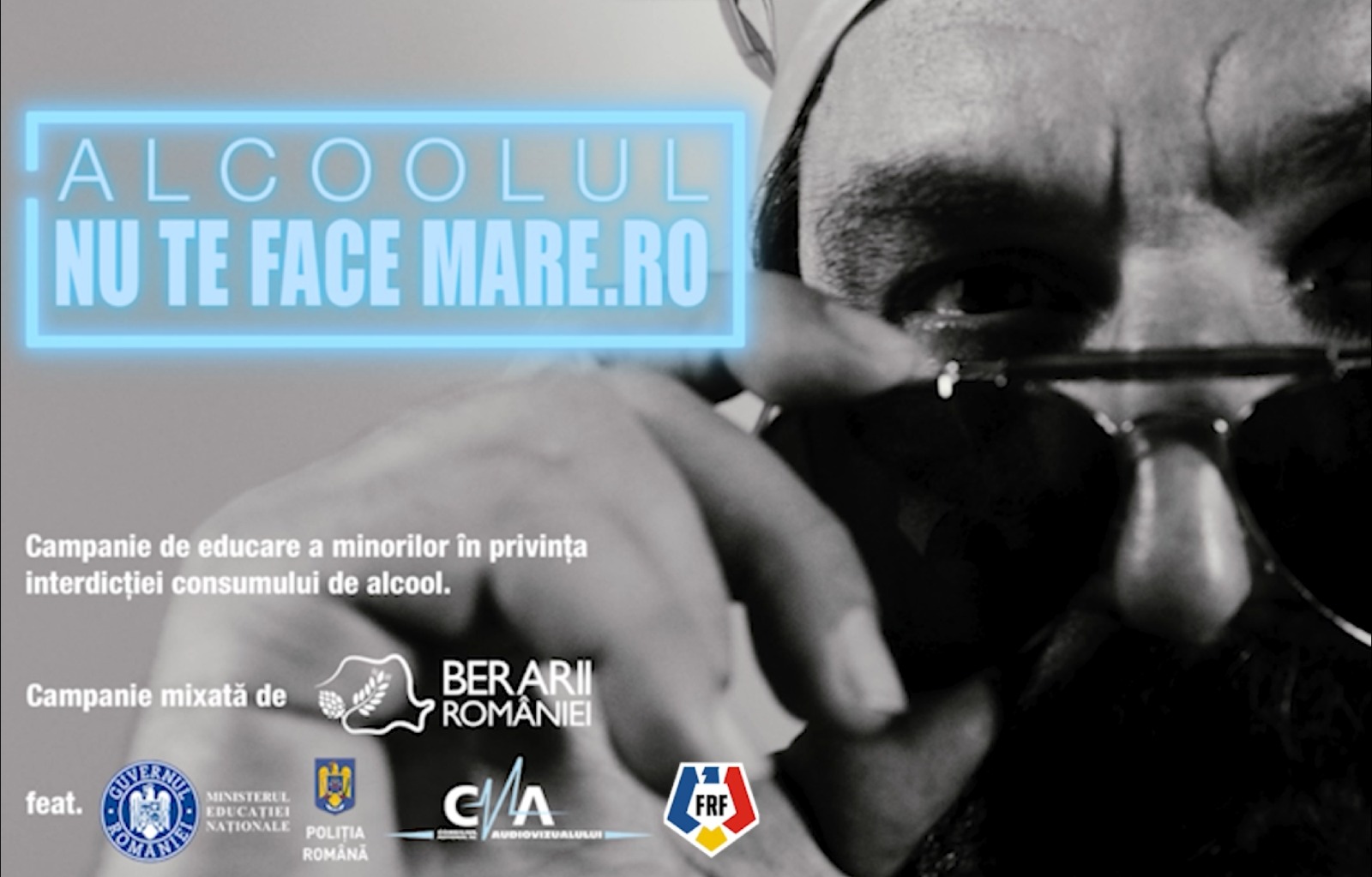 Campania Alcoolul nu te face mare, 