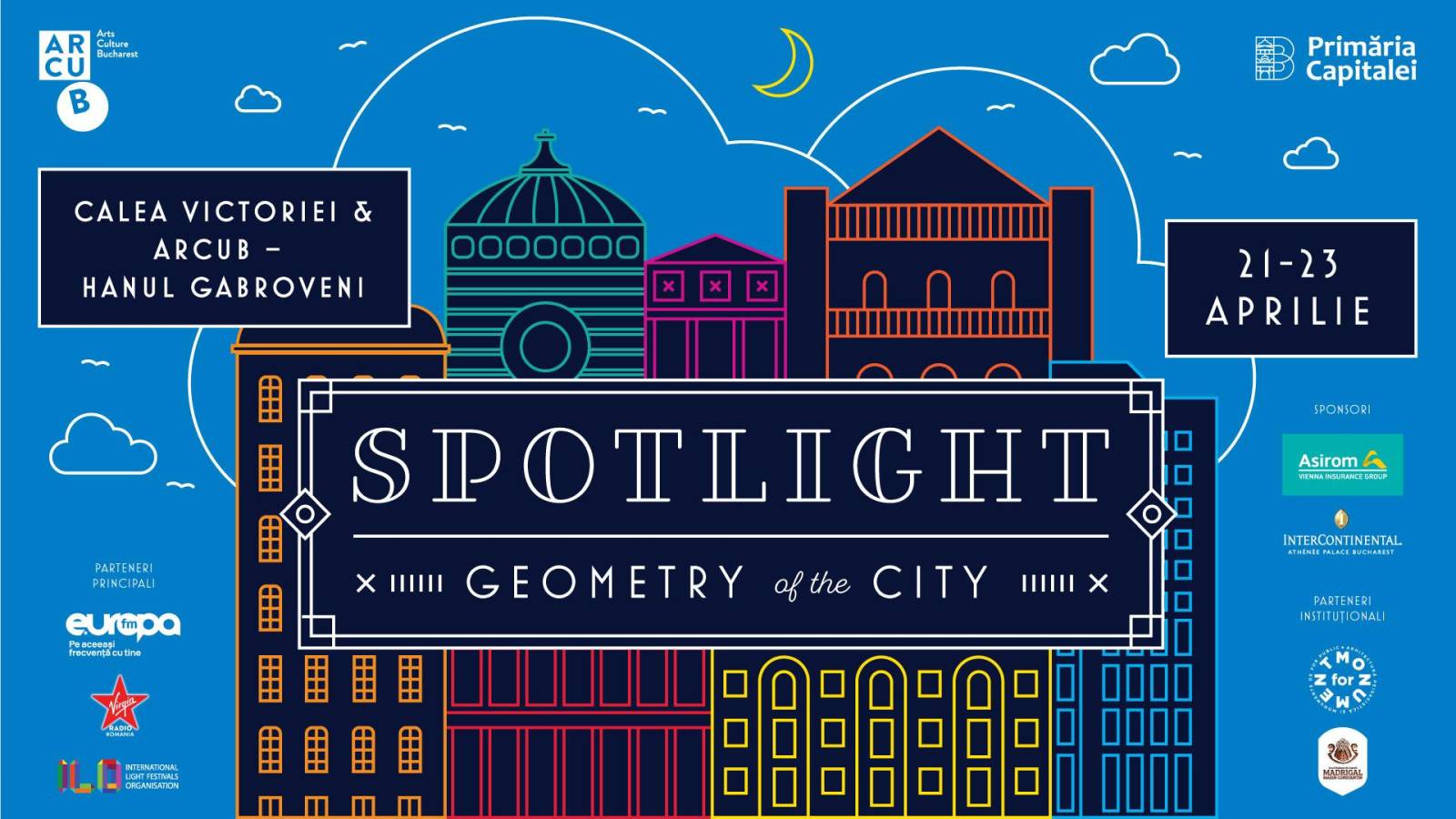 Spotlight - festivalul de lumini din București va avea loc în perioada 21 - 23 aprilie 2023