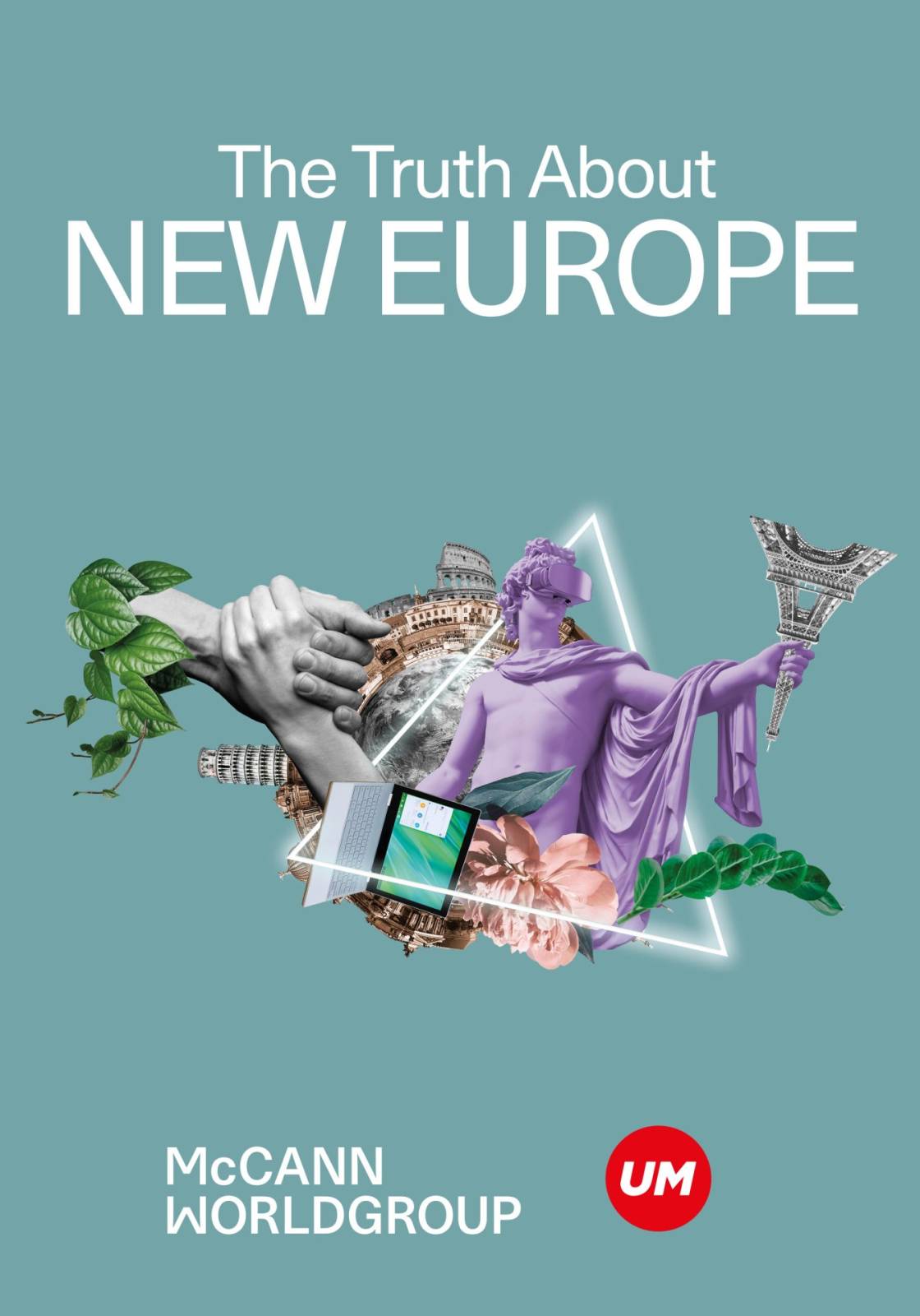 McCann Worldgroup și UM România a lansat ieri, 26 aprilie 2023, studiul „The Truth About New Europe 2023” 