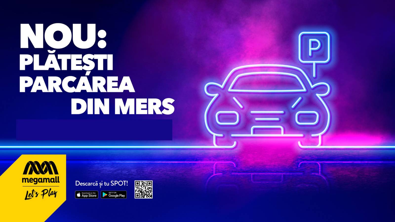 Mega Mall - plata parcare