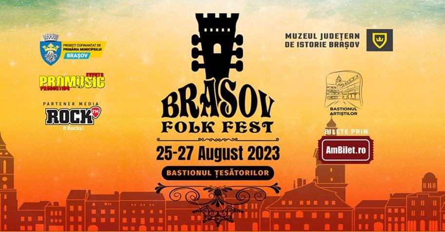 Brașov Folk Festival va avea loc în perioada 25-27 august 2023