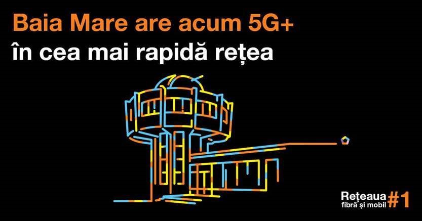 Orange adaugă Baia Mare pe harta acoperirii rețelei 5G+