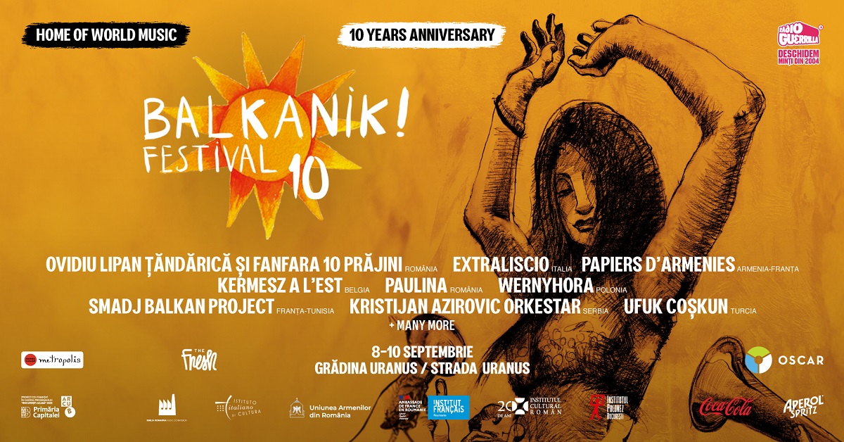 Balkanik Festival – Home of World Music, între 8 și 10 septembrie la Grădina Uranus