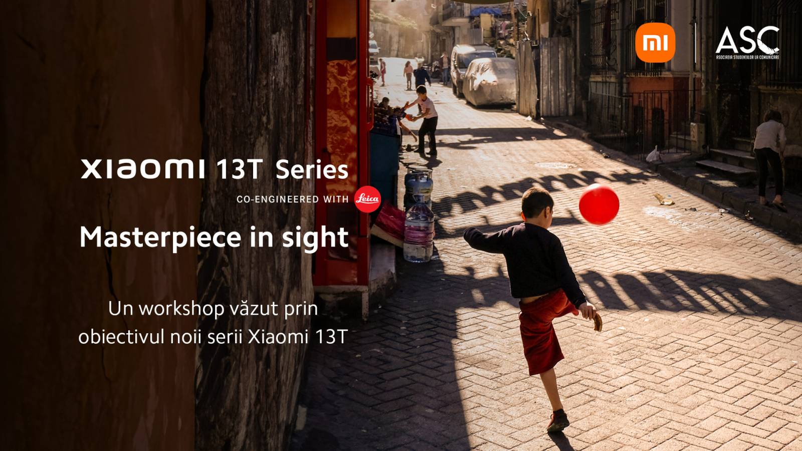 Xiaomi, împreună cu Asociația Studenților la Comunicare – Universitatea din București, lansează workshopul de fotografie jurnalistică „Masterpiece in Sight”