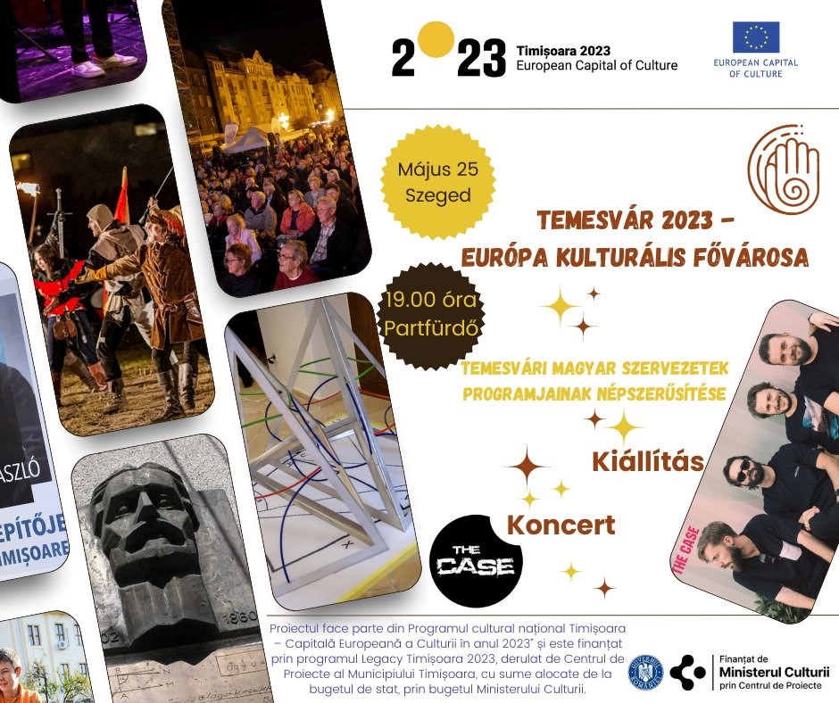 Trupa The Case va susține un concert special în cadrul evenimentului Ziua Timișoarei la Szeged 1 Trupa The Case va susține un concert special în cadrul evenimentului Ziua Timișoarei la Szeged