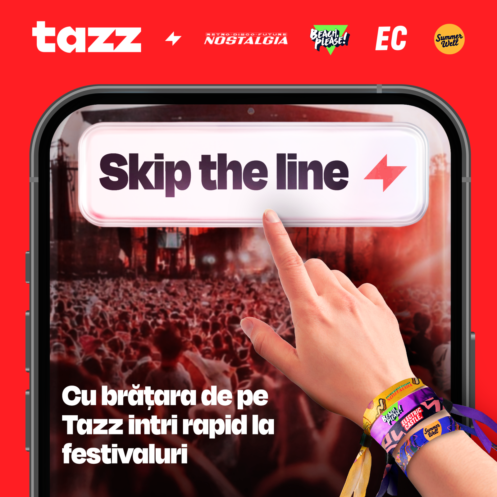 Tazz livrează brățările de acces la festival direct la ușă