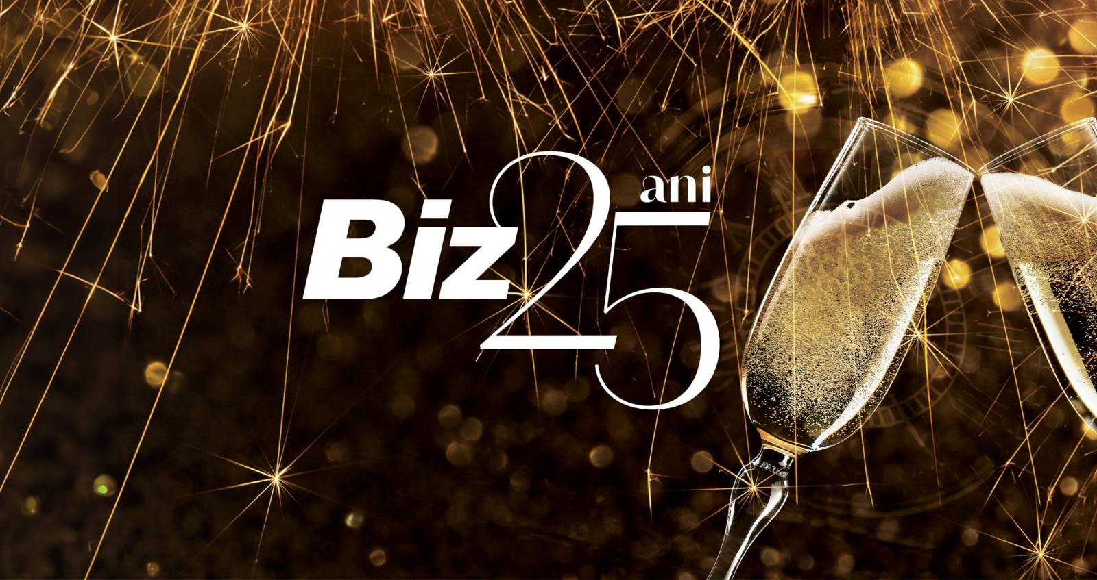 Biz 25 de ani: Business în lumina reflectoarelor