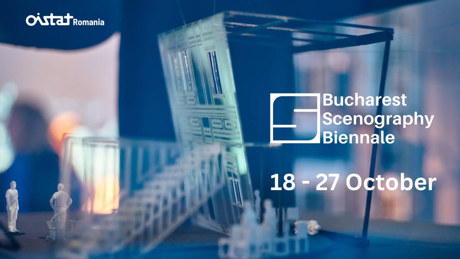 Bucharest Scenography Biennale, în perioada 18-27 octombrie