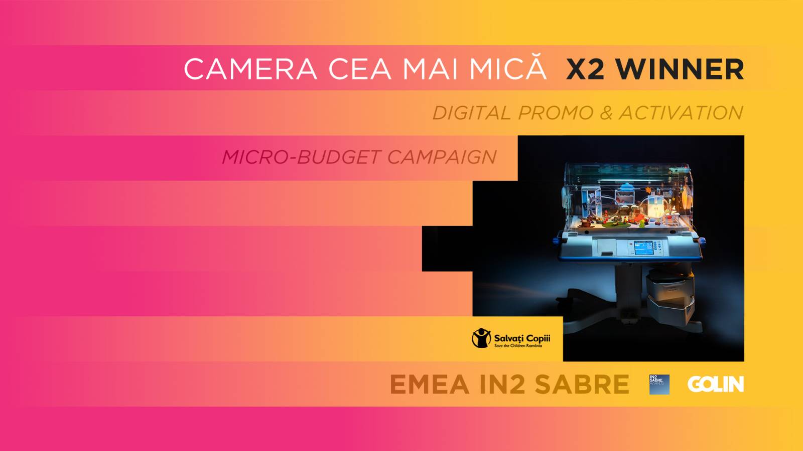 Camera cea mai mică by Golin România & Salvați Copiii câștigă la IN2 SABRE Awards