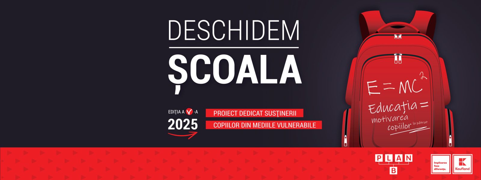 Deschidem Școala - Kaufland