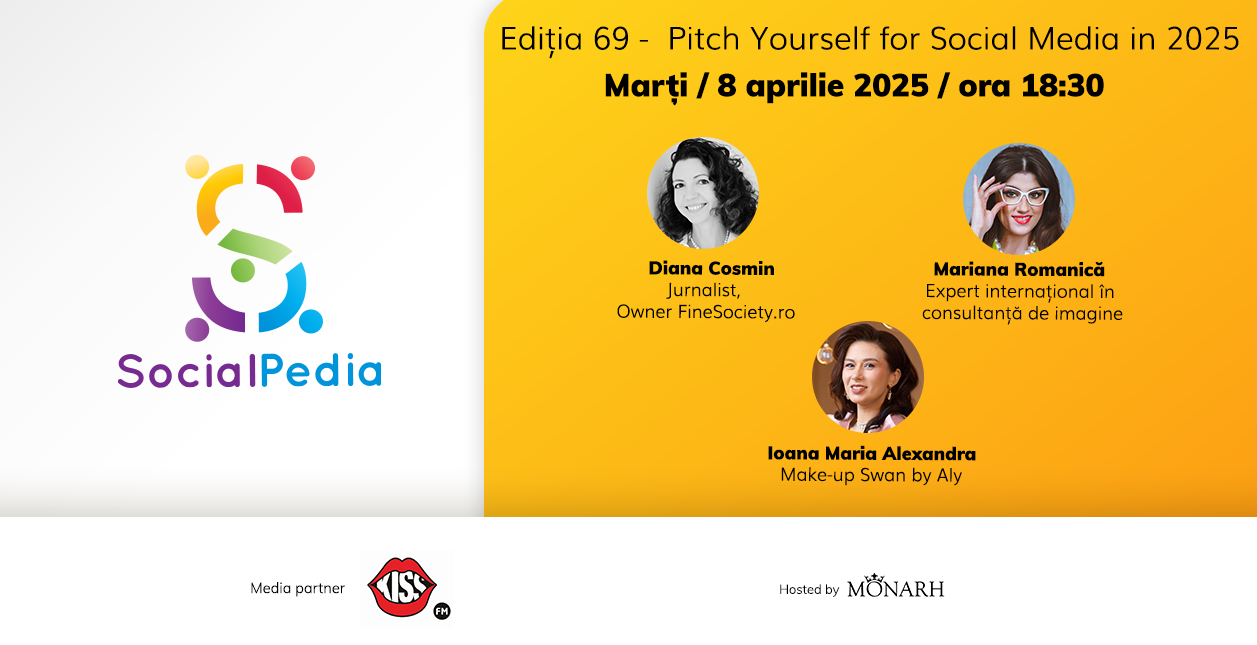 Pitch Yourself for Social Media in 2025, tema ediției 69 a SocialPedia