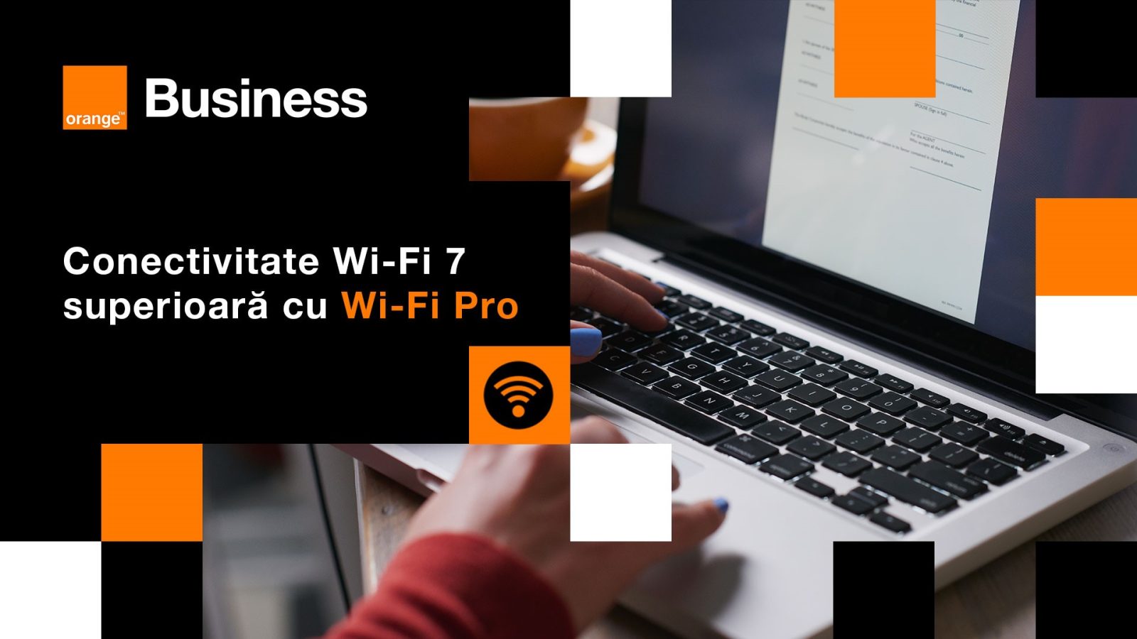 Orange introduce cel mai rapid Wi-Fi pentru business-urile din România