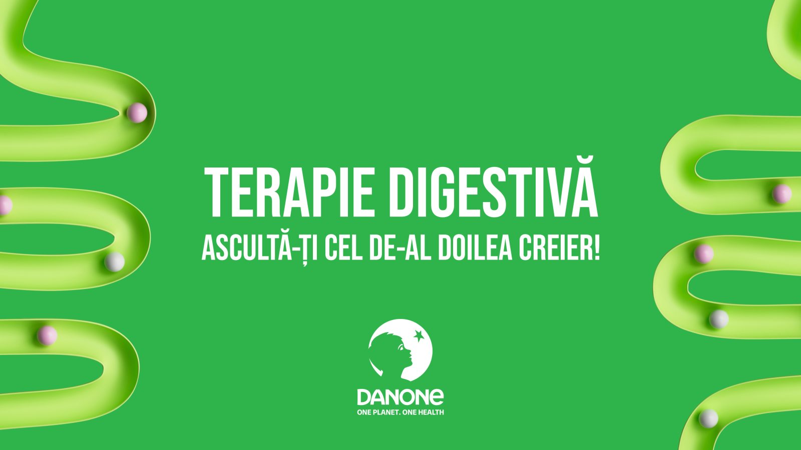 Campania Terapia Digestivă, de la Danone, pune accent pe educație și pe sănătatea consumatorilor