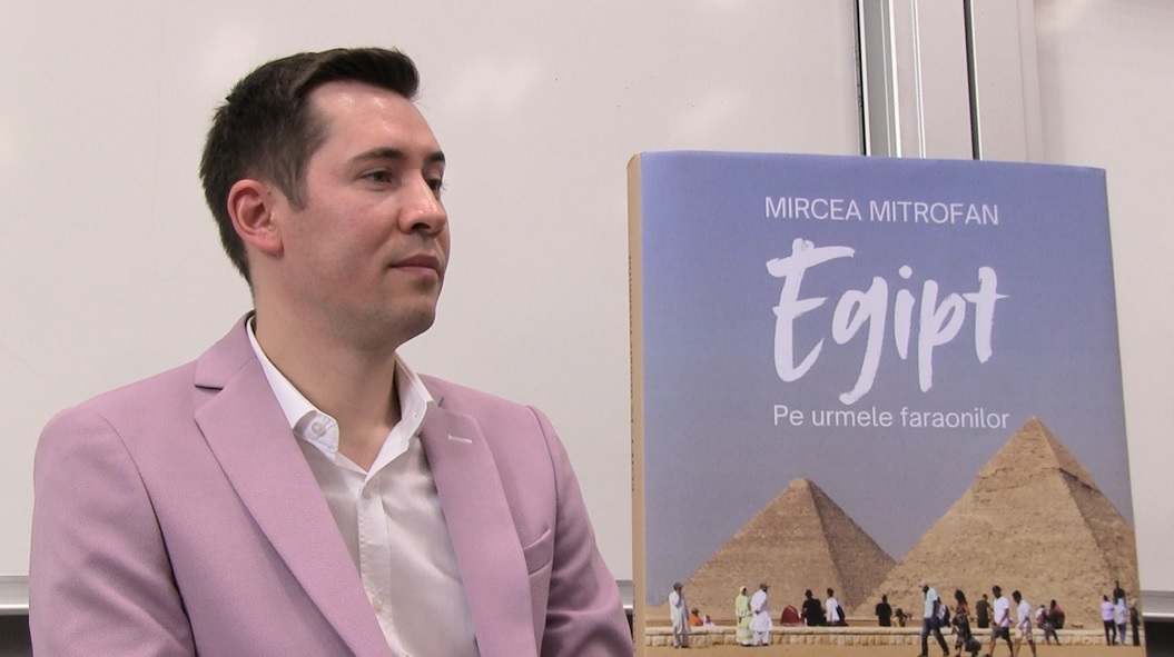 Jurnalistul Mircea Mitrofan și-a lansat jurnalul de călătorie „Egipt – Pe urmele faraonilor”