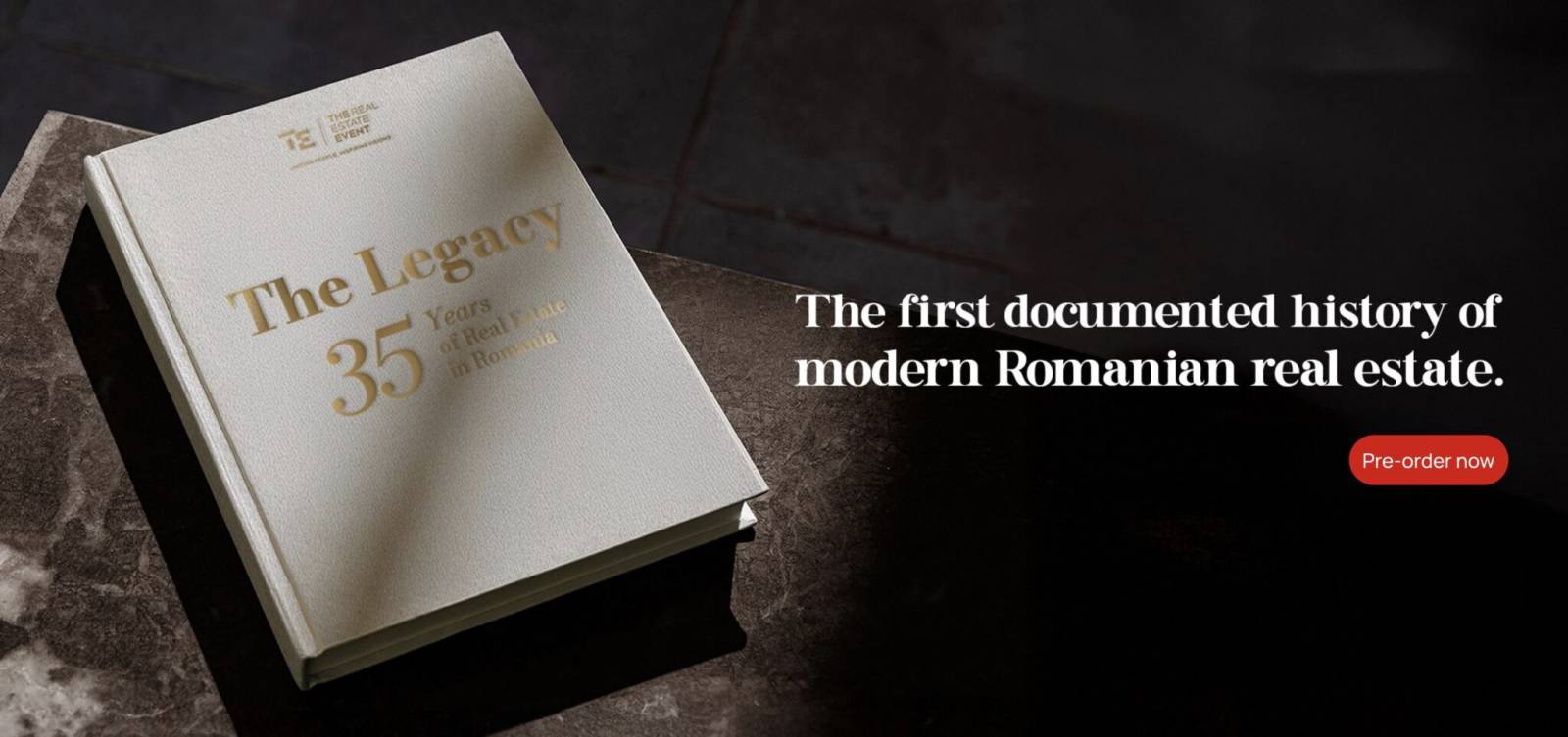 „The LEGACY – 35 Years of Real Estate in Romania”, prima istorie documentată a real estate-ului româ...