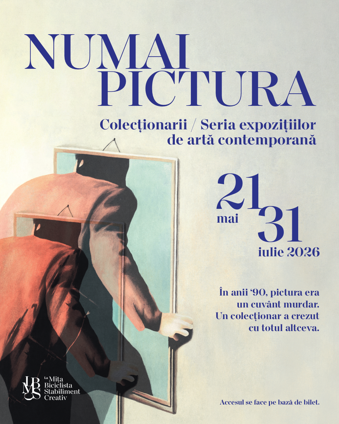 La Mița Biciclista lansează „Colecționarii", prima serie de expoziții de artă contemporană din istoria casei 1 La Mița Biciclista deschide joi, 21 mai 2026, „Colecționarii / Numai Pictura": prima expoziție de artă contemporană din istoria casei