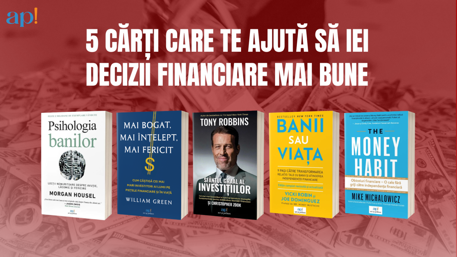 5 cărți care te vor ajuta să iei decizii financiare mai bune 3 5 carti care te ajuta sa iei decizii financiare mai bune