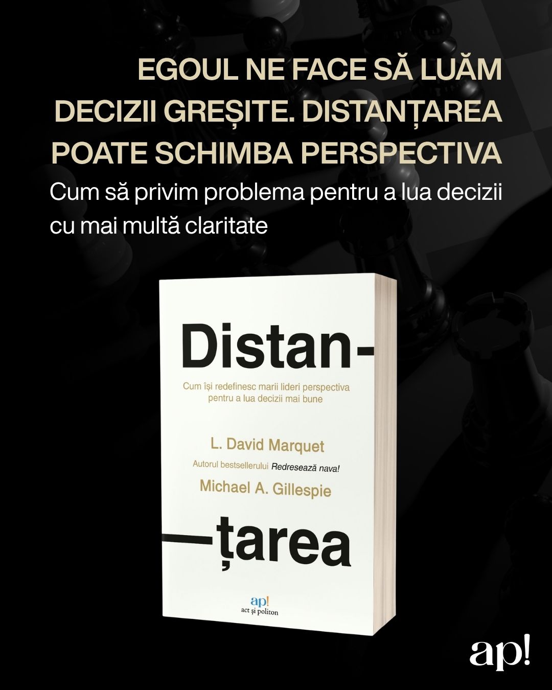 Leadership: Cum iau liderii decizii mai bune 2 Distantarea 4