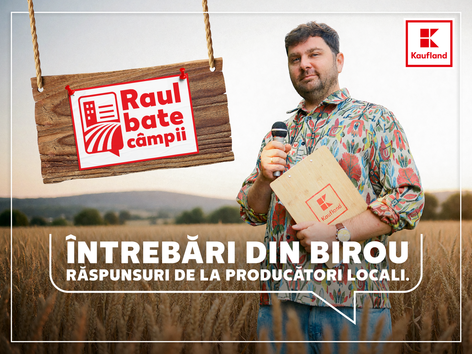 Kaufland și Raul Gheba spun poveștile produselor românești de la raft 2 Kaufland Raul bate