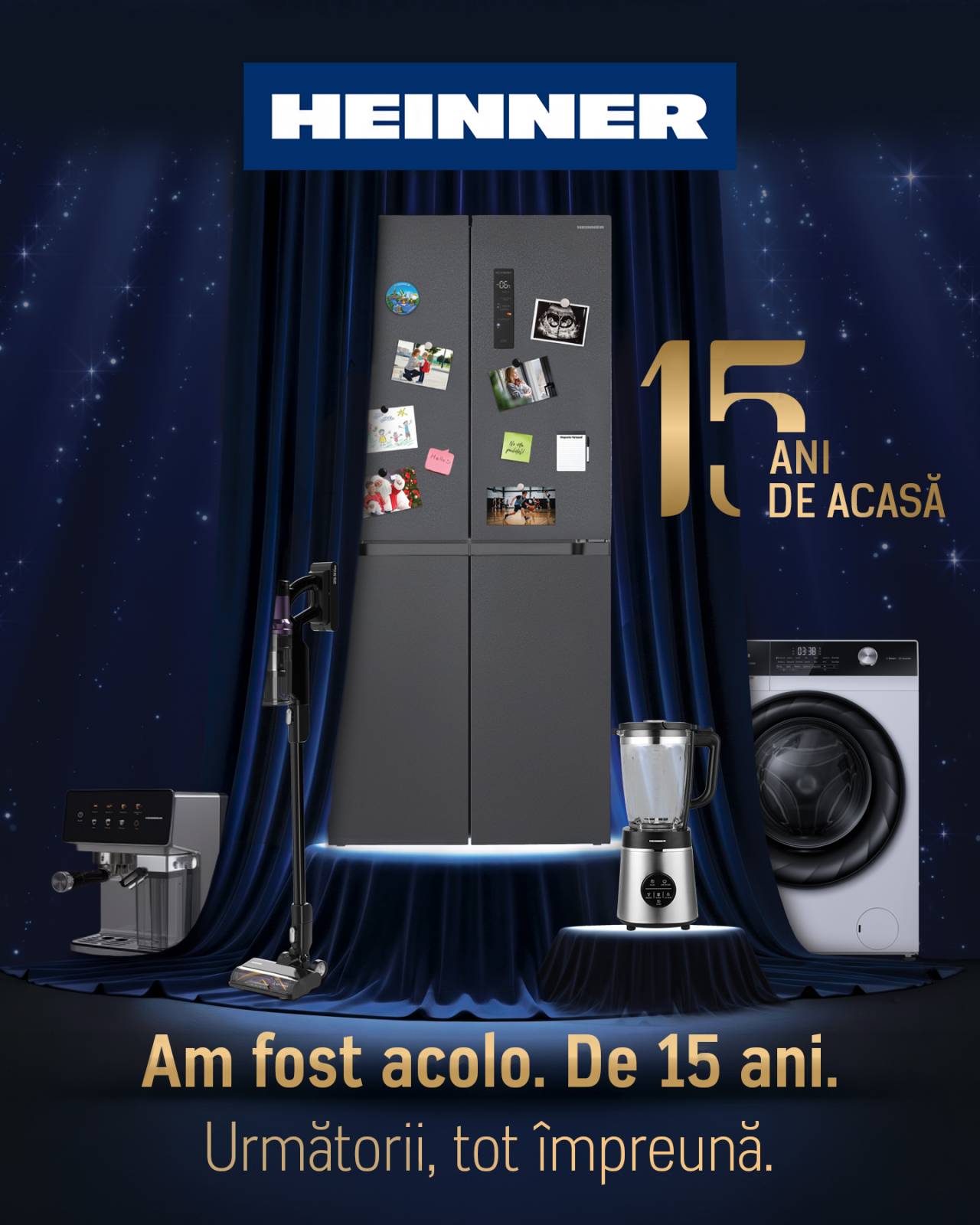 HEINNER Electrocasnice: 15 ani de acasă, 15 ani de povești împreună