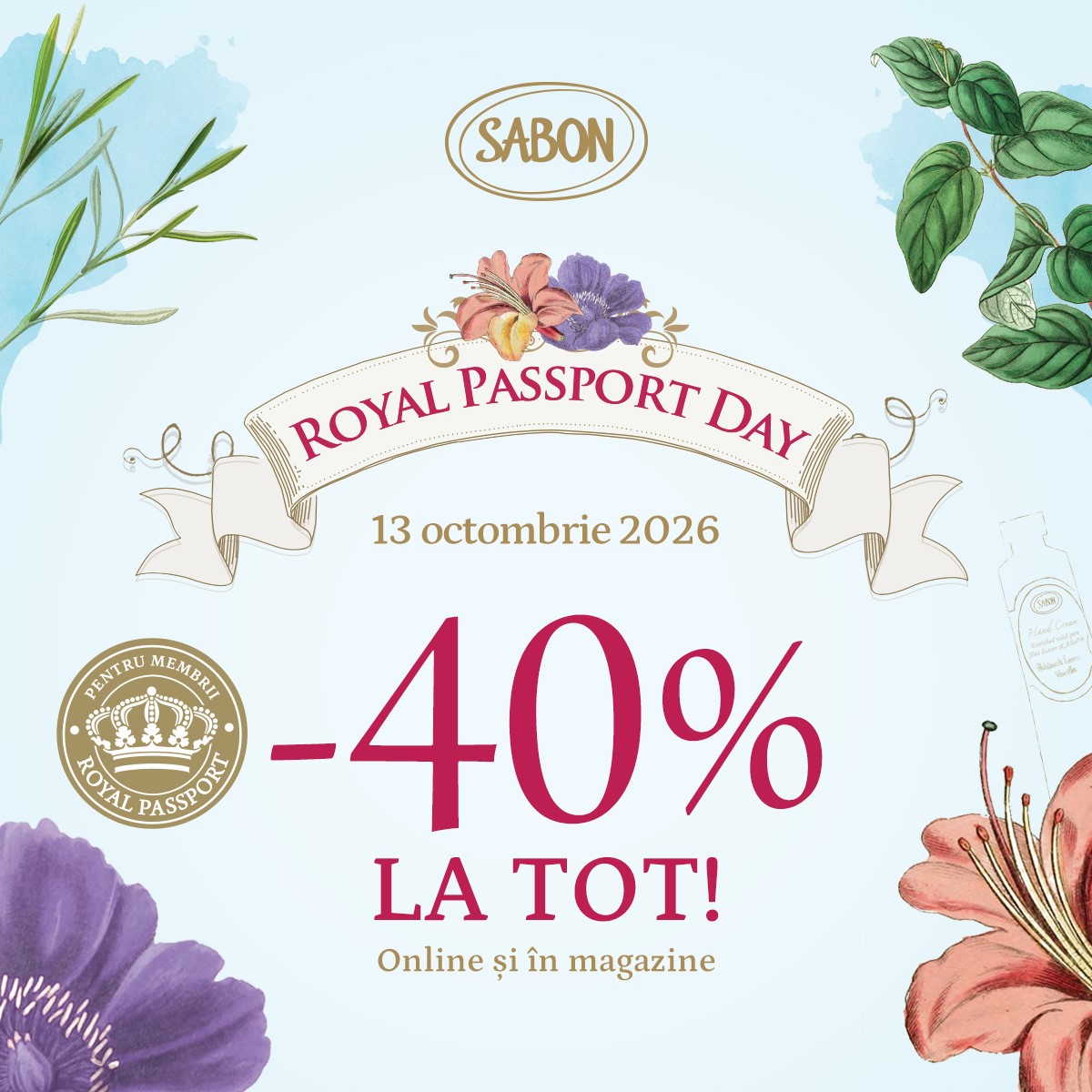 Pe 13 octombrie ai 40% discount la SABON, de Royal Passport Day! 1 SABON